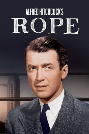 Rope's poster