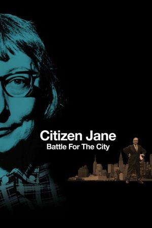 Citizen Jane: Battle for the City's poster image
