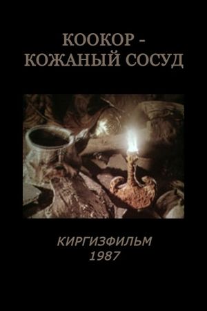 Kookor: A Leather Vessel's poster