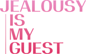 Jealousy Is My Guest's poster