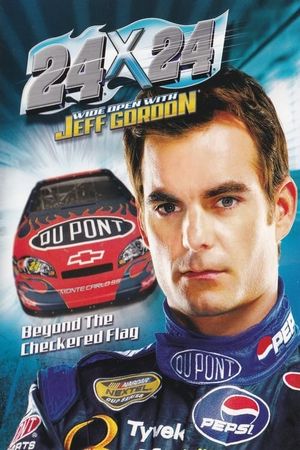 24x24: Wide Open With Jeff Gordon's poster