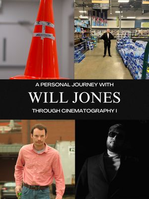 A Personal Journey with Will Jones Through Cinematography I's poster