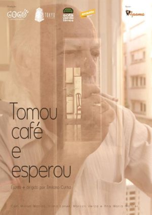 Tomou Café e Esperou's poster