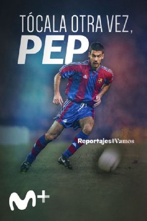 Tócala Otra Vez, Pep's poster