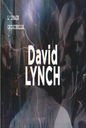 L'Image Originelle - David Lynch's poster