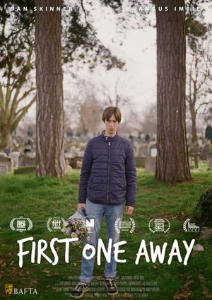 First One Away's poster
