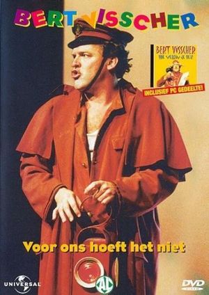 Bert Visscher - Voor Ons Hoeft Het Niet's poster