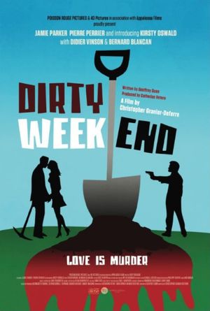 Dirty Weekend's poster