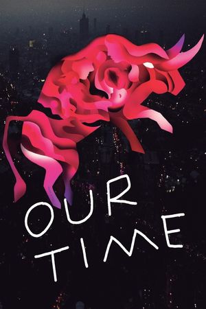 Our Time's poster