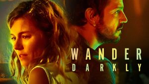 Wander Darkly's poster