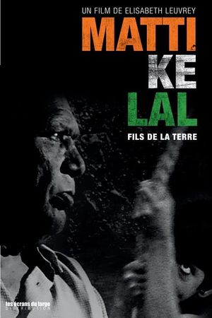 Matti Ke Lal, fils de la terre's poster