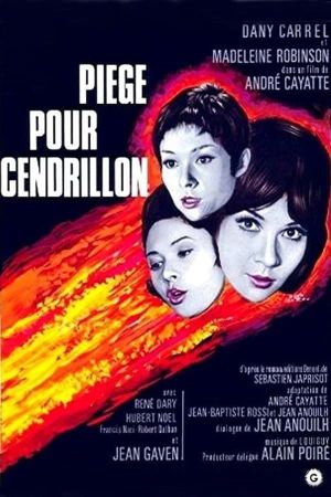 Piège pour Cendrillon's poster
