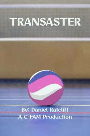 Transaster's poster