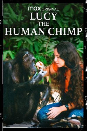 Lucy the Human Chimp's poster