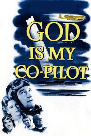 God Is My Co-Pilot's poster