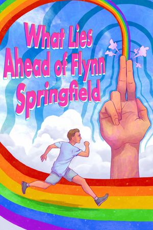 What Lies Ahead of Flynn Springfield's poster