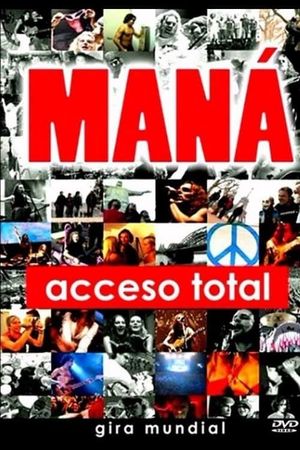 Mana - Acceso Total's poster