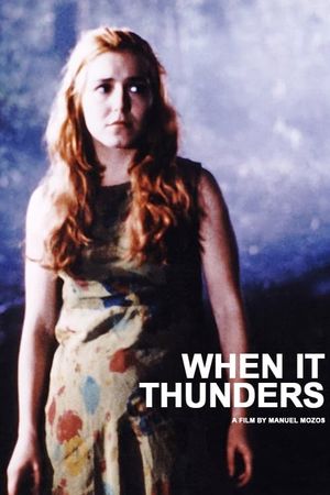 When It Thunders's poster