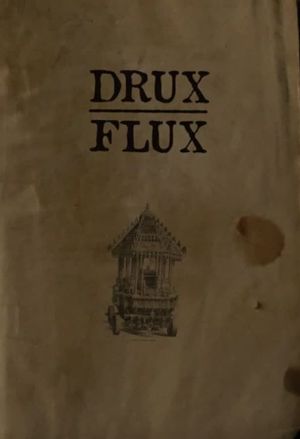 Drux Flux's poster