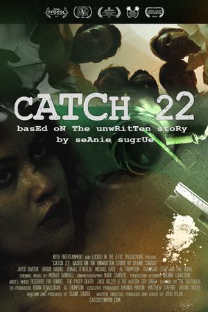 Catch 22: Based on the Unwritten Story by Seanie Sugrue's poster