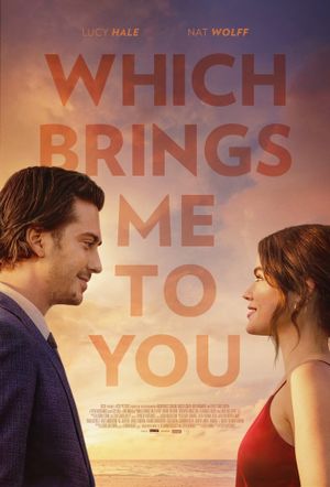 Which Brings Me to You's poster