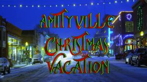 Amityville Christmas Vacation's poster