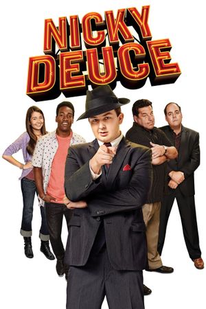 Nicky Deuce's poster