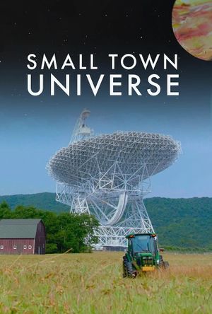 Small Town Universe's poster