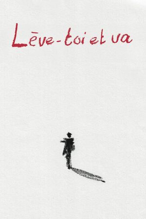 Lève-toi et va's poster image