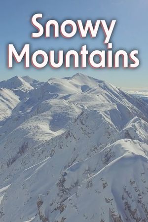 Snowy Mountains's poster