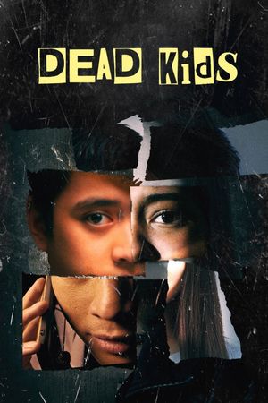 Dead Kids's poster