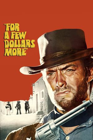 For a Few Dollars More's poster