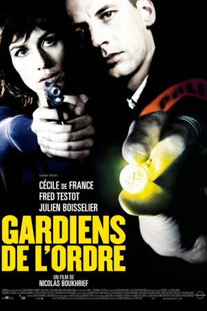 Gardiens de l'ordre's poster
