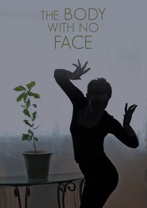The Body with No Face's poster