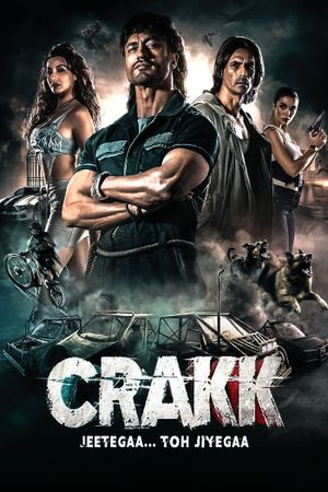 Crakk: Jeetega... Toh Jiyegaa's poster