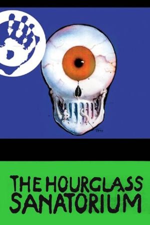 The Hourglass Sanatorium's poster