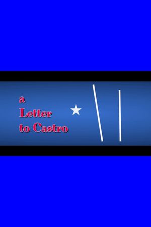 A Letter to Castro's poster image