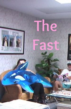The Fast's poster