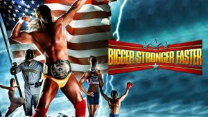 Bigger Stronger Faster*'s poster