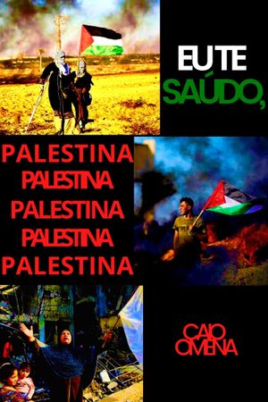 Hail, Palestine's poster