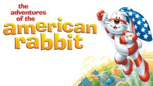 The Adventures of the American Rabbit's poster