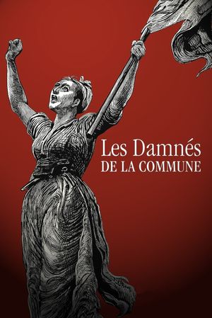 Les Damnés de la Commune's poster