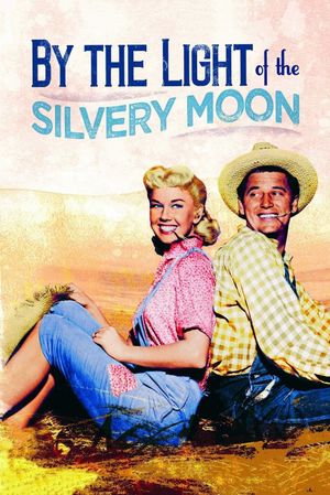 By the Light of the Silvery Moon's poster