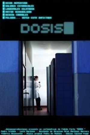 Dosis's poster