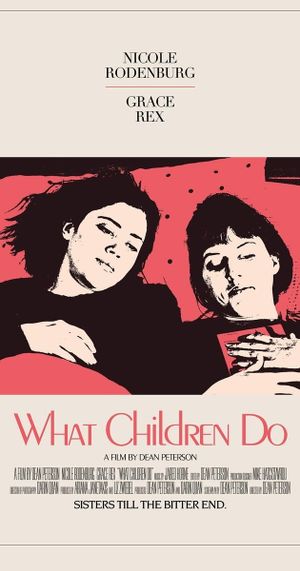 What Children Do's poster