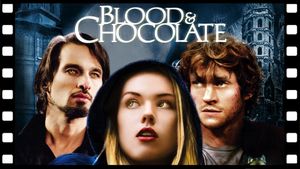 Blood and Chocolate's poster