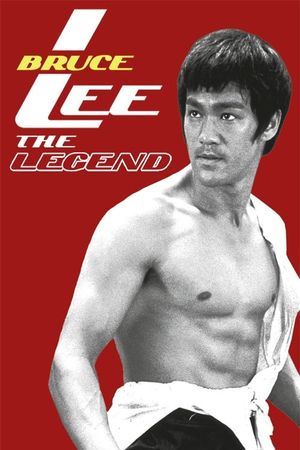 Bruce Lee, the Legend's poster