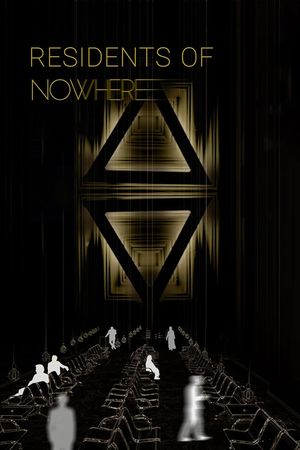 Residents of Nowhere's poster