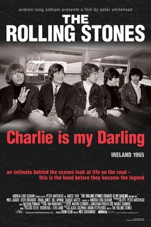 The Rolling Stones: Charlie Is My Darling - Ireland 1965's poster