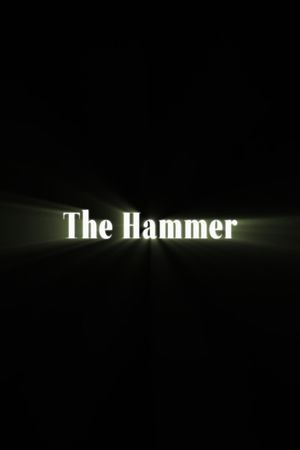 The Hammer's poster
